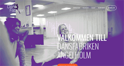 Desktop Screenshot of dansfabriken.org